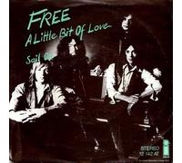 FREE - A little bit of love / Sail on / 12 142 AT