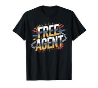 Free Agent T-Shirt Not Under Contract Funny Saying T-Shirt