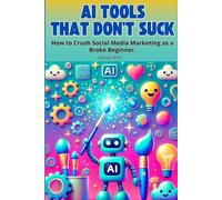 Free AI Tools That Don't Suck: How to Crush Social Media Marketing as a Beginner