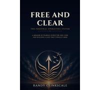 Free and Clear: The Personal Operating System