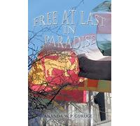 Free At Last in Paradise