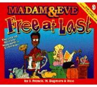 Free at Last: The Second Madam & Eve Collection