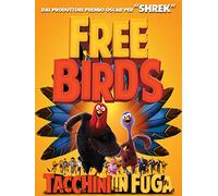 Free Birds - Tacchini In Fuga