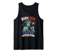 Free Born Taxed Anyway Statue Liberty Tank Top