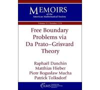 Free Boundary Problems Via Da Prato-Grisvard Theory (Memoirs of the American Mathematical Society)