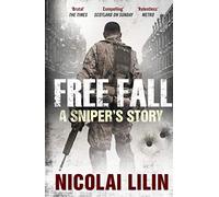 Free Fall : A Sniper's Story from Chechnya