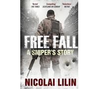 Free Fall: A Sniper's Story from Chechnya by Nicolai Lilin (5-Jul-2012) Paperback