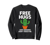 Free Hugs Just Kidding Don’t Touch Me Sweatshirt