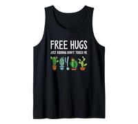 Free Hugs Just Kidding Don't Touch Me Funny Cactus Jokes Tank Top