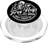 Free Hugs Just Kidding Don't Touch Me Skeleton PopSockets PopGrip for MagSafe