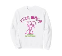 Free Hugs Just Kidding Stay Away From Me Humor Design Sweatshirt