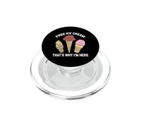 Free Ice Cream That's Why I'm Here Funny Cruise PopSockets PopGrip for MagSafe