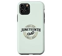 FREE-ISH SINCE 1865 JUNETEENTH FREEDOM DAY Celebrate Meme Case for iPhone 11 Pro