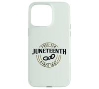 FREE-ISH SINCE 1865 JUNETEENTH FREEDOM DAY Celebrate Meme Case for iPhone 15 Pro Max