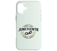 FREE-ISH SINCE 1865 JUNETEENTH FREEDOM DAY Celebrate Meme Case for iPhone 16 Plus