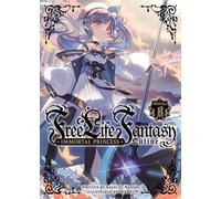 Free Life Fantasy Online: Immortal Princess (Light Novel) Vol. 8