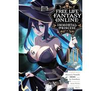 Free Life Fantasy Online: Immortal Princess (Manga) Vol. 10: Immortal Princess 10