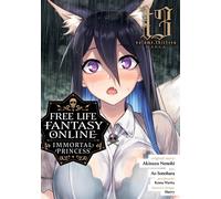 Free Life Fantasy Online: Immortal Princess (Manga) Vol. 13