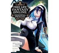 Free Life Fantasy Online: Immortal Princess (Manga) Vol. 9