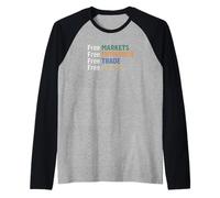 Free Markets Free Enterprise Free Trade Raglan Baseball Tee