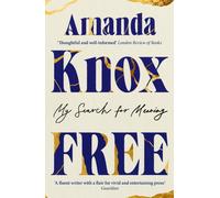 Free : My Search for Meaning: A Powerful True Story of Survival, Redemption, and Reclaiming a Life