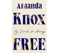 Free: My Search for Meaning