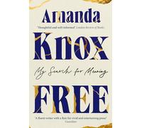 Free: My Search for Meaning