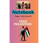 Free Palestine Notebook - 50 Lined Pages: Journal for Notes, Ideas, and Daily Writing | Solidarity with Palestine