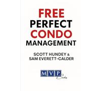 Free Perfect Condo Management: A Roadmap for Community Success