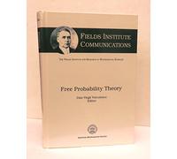 Free Probability Theory (Fields Institute Communications)