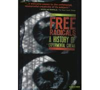 Free Radicals: A History of Experimental Cinema [DVD] [2012] [Region 1] [US Import] [NTSC]