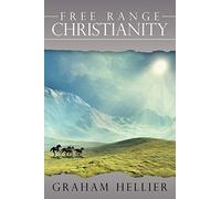 Free Range Christianity