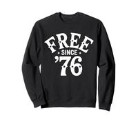 Free Since ’76 Design - Retro Patriotic Star USA Heritage Te Sweatshirt