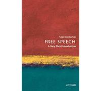 Free Speech : A Very Short Introduction