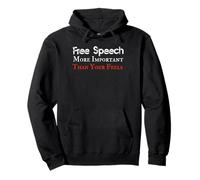 Free Speech More Important Than Your Feels Phrase Pullover Hoodie