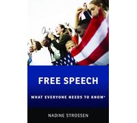 Free Speech: What Everyone Needs to Know®
