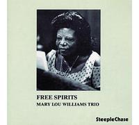 Free Spirits by Mary Lou Williams Trio (2010) Audio CD