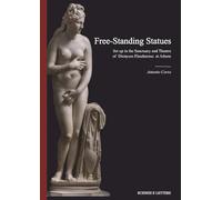 Free-standing statues set up in the sanctuary and theatre of Dionysos Eleuthereus at Athens