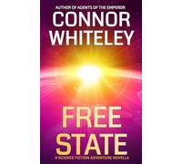 Free State: A Science Fiction Adventure Novella: 24 (Agents of the Emperor Science Fiction Stories)