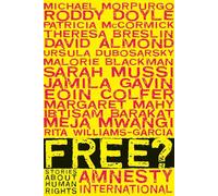 Free?: Stories about Human Rights