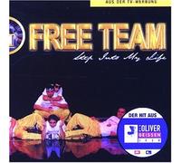 Free Team - Step Into My Life