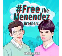 FREE THE MENENDEZ BROTHERS, Coloring Book: For all ages