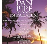 Free the Spirit - Pan Pipe Moods in Paradise