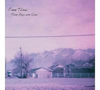 FREE THROW - THOSE DAYS ARE GONE (FUN DIP VINYL) [VINYL]