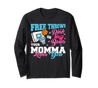 Free Throws or Pink Bows Momma Loves You Gender Reveal Long Sleeve T-Shirt