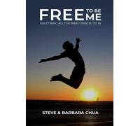 Free To Be Me: Unlocking All You Were Created To Be