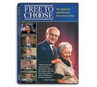 Free To Choose Media Free to Choose: the Updated and Revised Television Series
