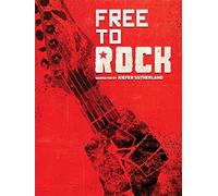 Free To Rock: How Rock & Roll Brought Down The Wall