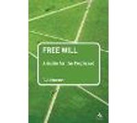Free Will: A Guide for the Perplexed