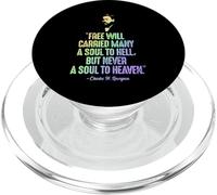 Free Will Carried Many A Soul To Hell Charles Spurgeon Quote PopSockets PopGrip for MagSafe